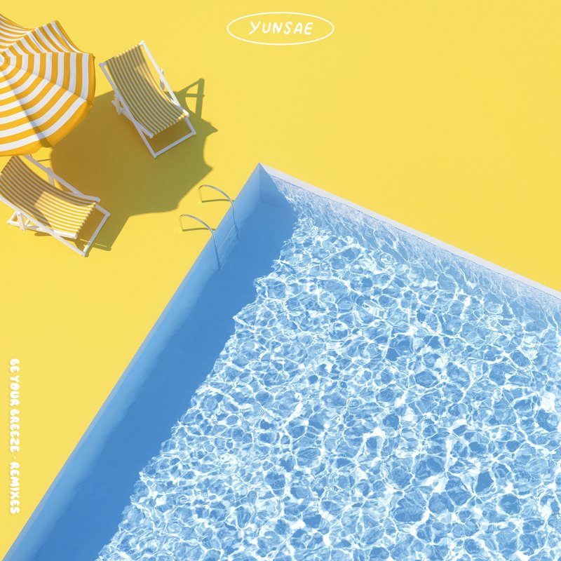 Be Your Breeze Remixes